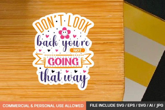 Don't Look Back: Graphics and Crafts