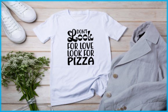 Don't Look for Love, Look for Pizza SVG Graphics
