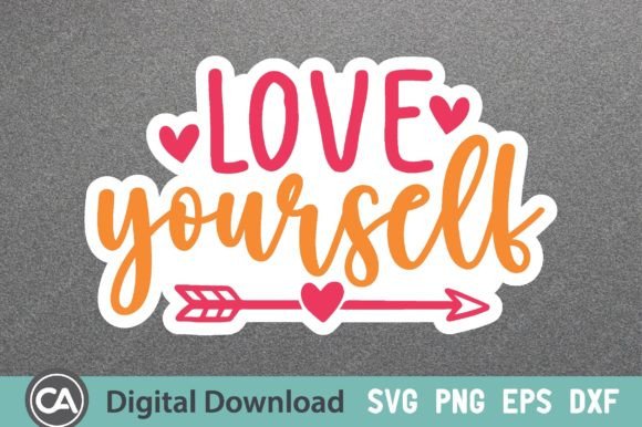 Free Self Love Sticker Graphics and Crafts