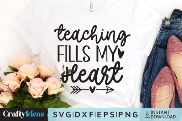 Free Teaching Fills My Heart Svg: Graphics for Crafts