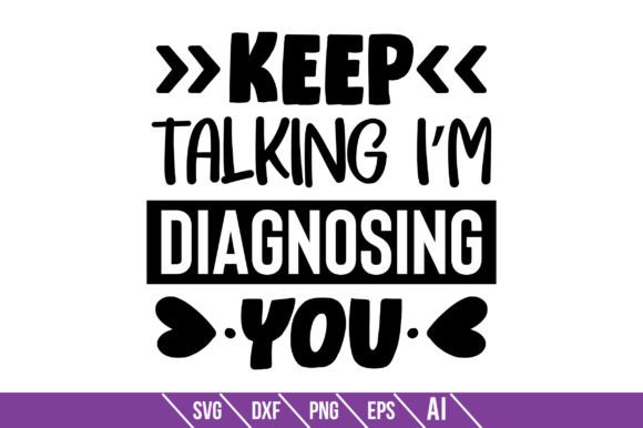 Keep Talking I’m Diagnosing You: A Graphic for Crafts and Creators