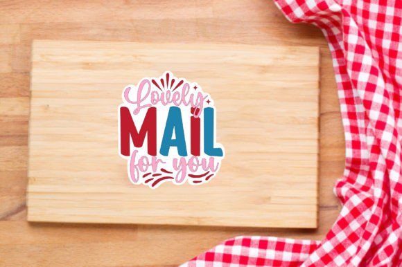 Lovely Mail for You: Graphics and Crafts
