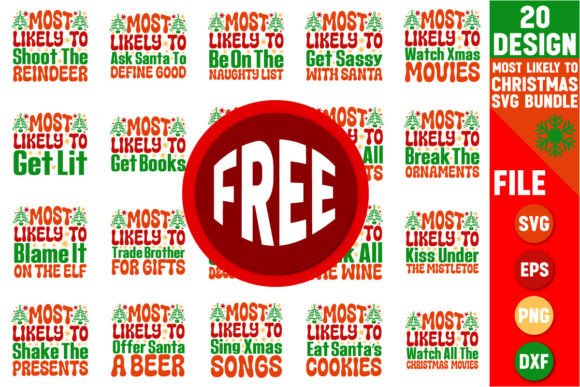Most Likely to Christmas SVG Free Bundle