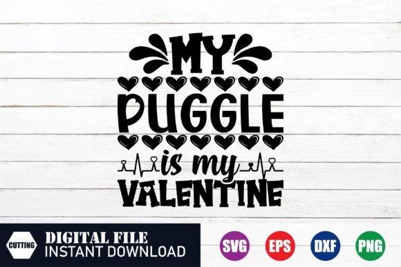 My Puggle is My Valentine Svg Design: Graphics and Crafts