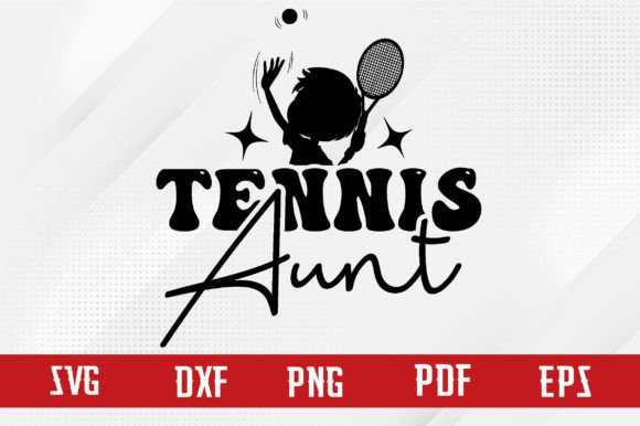 Tennis Aunt Svg Design: Graphics for Creative Publishing