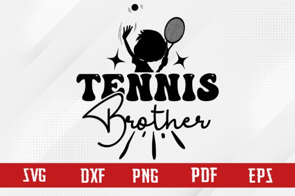 Tennis Brother Svg Design Review