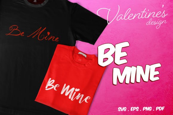 Valentine Be Mine Bundle